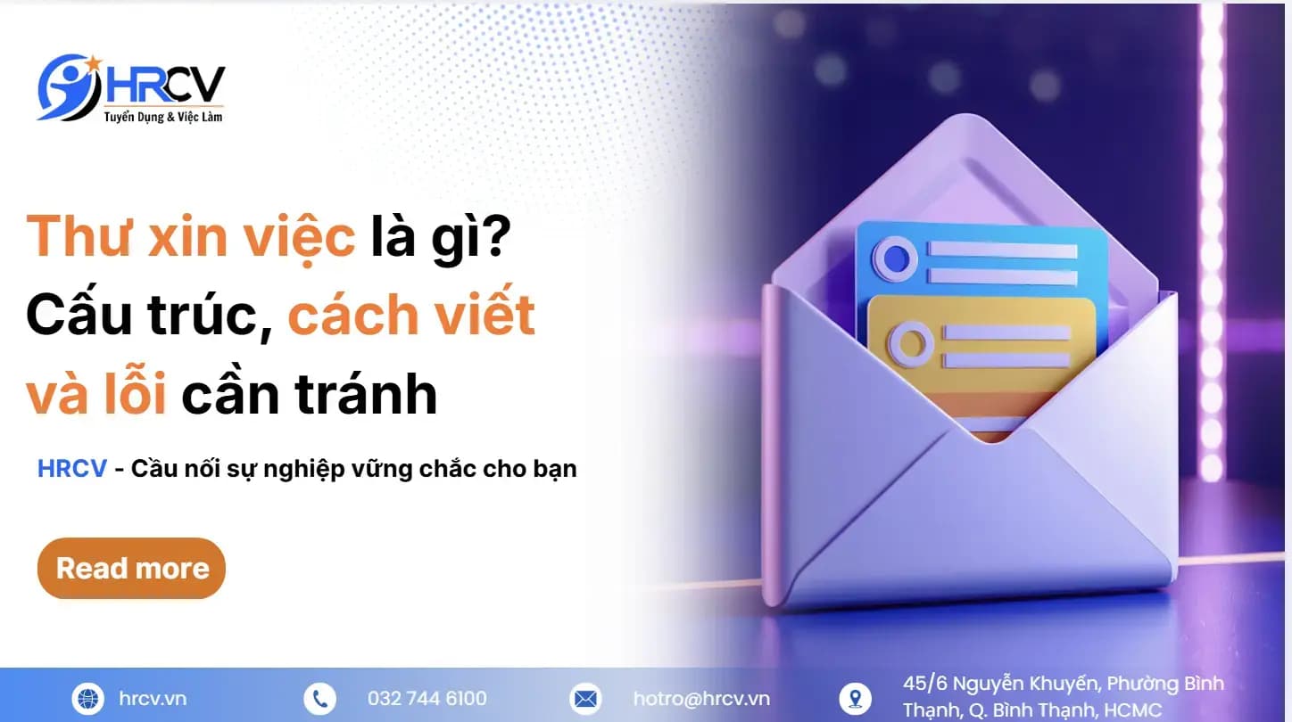 Thư xin việc là gì? Cấu trúc, cách viết và lỗi cần tránh