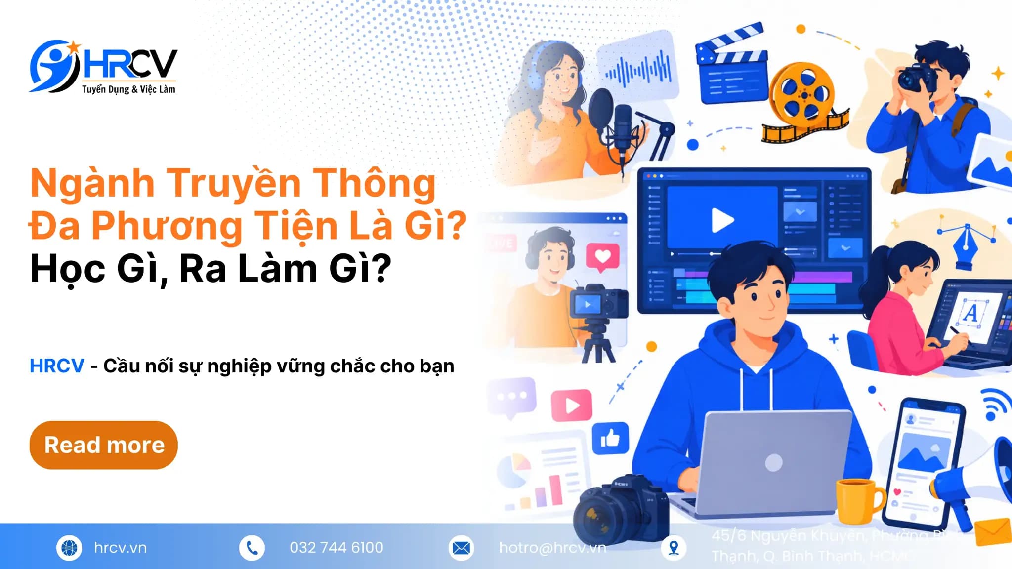 Ngành Truyền Thông Đa Phương Tiện Là Gì? Học Gì, Ra Làm Gì?