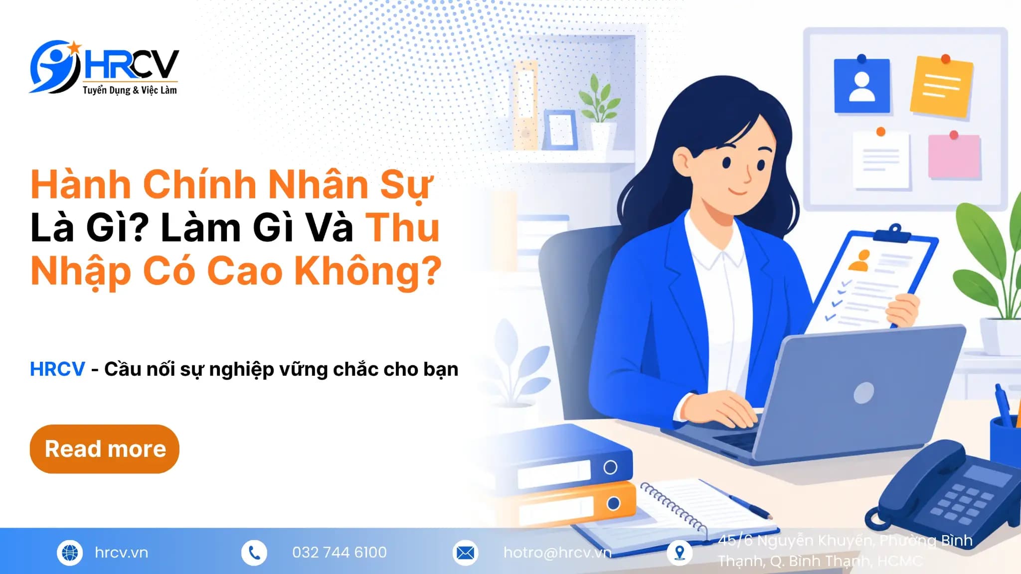 Hành Chính Nhân Sự Là Gì? Làm Gì Và Thu Nhập Có Cao Không?