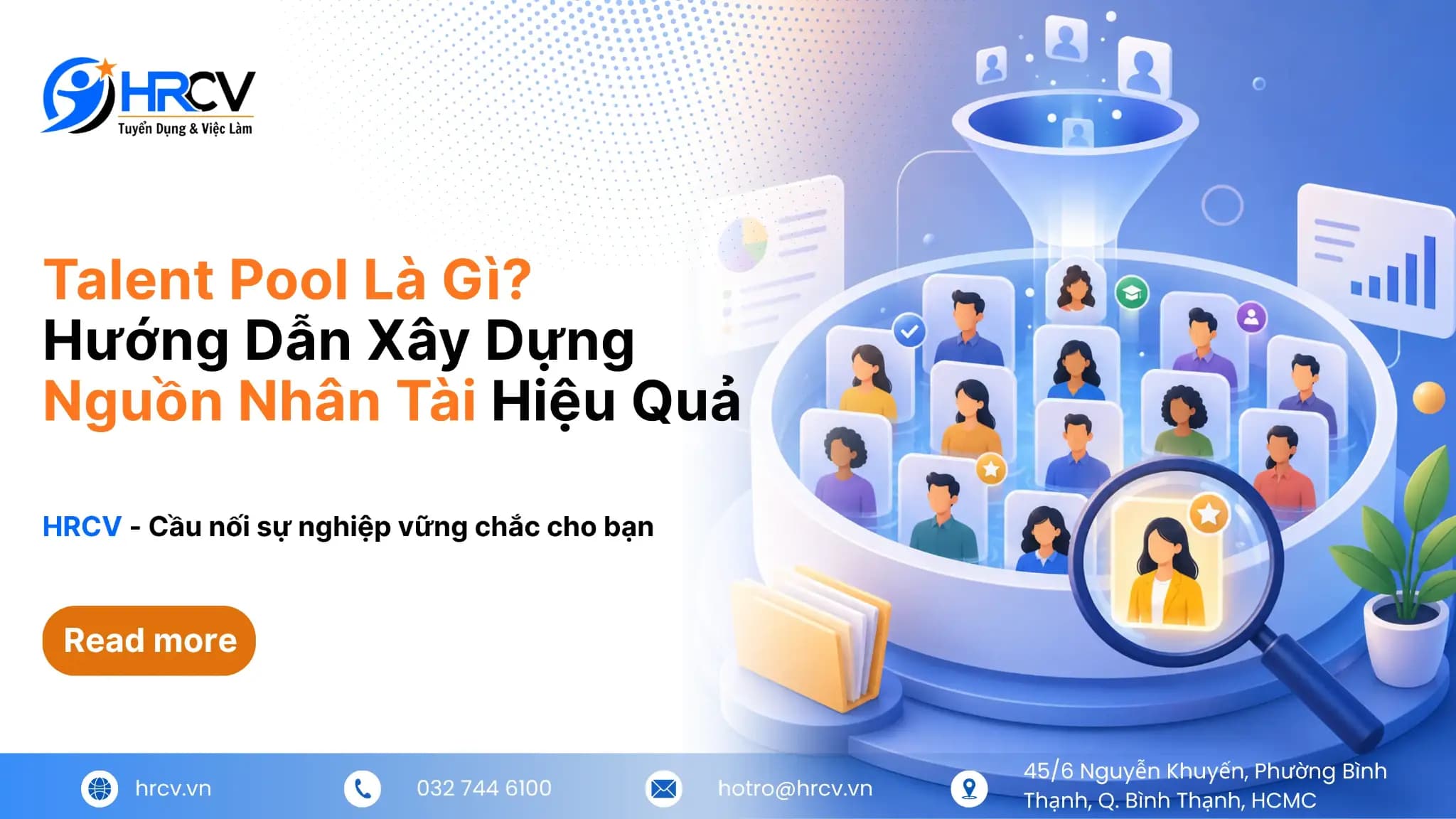 Talent Pool Là Gì? Hướng Dẫn Xây Dựng Nguồn Nhân Tài Hiệu Quả