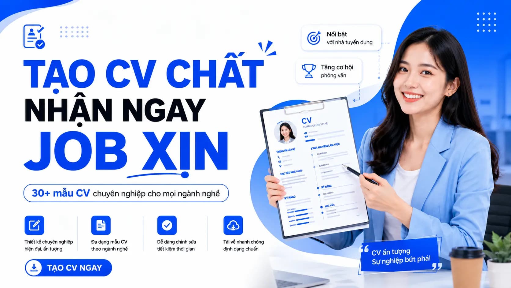 Tạo CV Chất Nhận ngay Job Xịn